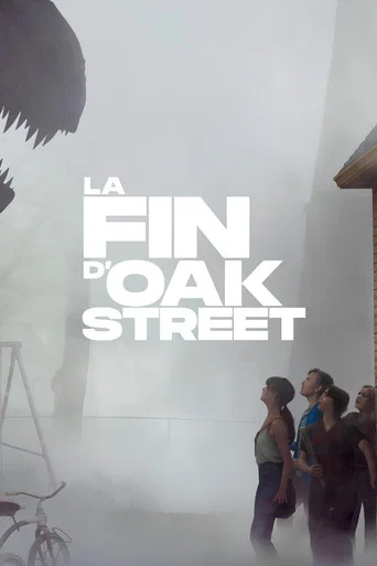 Regarder La Fin d'Oak Street en streaming complet