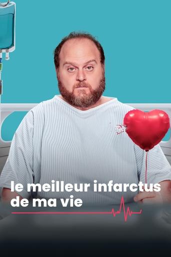 Regarder Le meilleur infarctus de ma vie en streaming complet