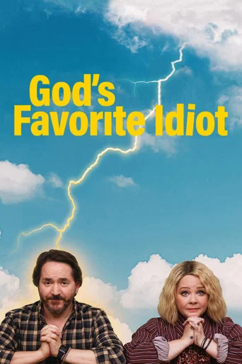 Regarder God's Favorite Idiot en streaming complet