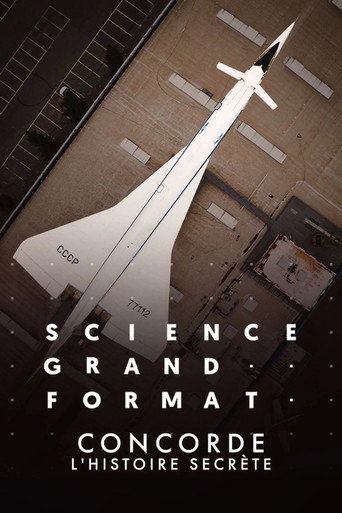 Regarder Concorde, L'Histoire Secrète en streaming complet