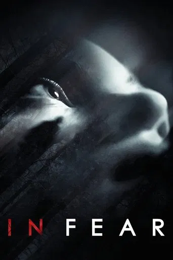 Regarder In Fear en streaming complet