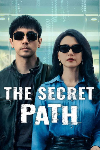 Regarder The Secret Path en streaming complet