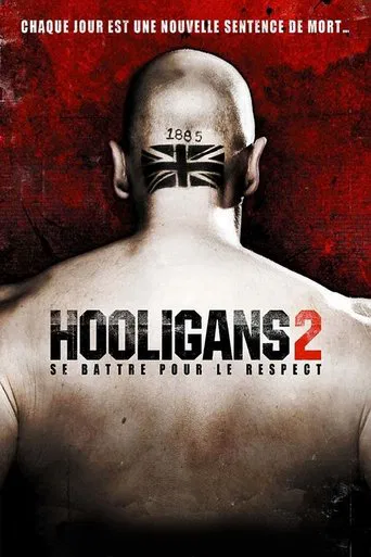 Regarder Hooligans 2 en streaming complet