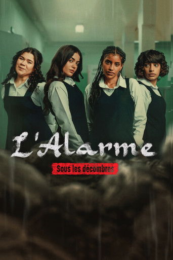 Regarder L'Alarme : Sous les décombres en streaming complet