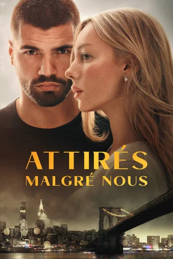 Regarder Attirés Malgré Nous en streaming complet