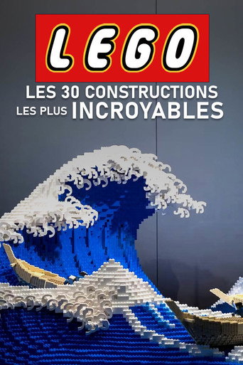 Regarder Lego : Les 30 constructions les plus incroyables en streaming complet