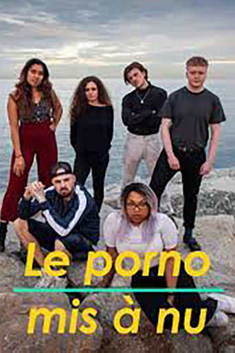 Regarder Le Porno mis à nu en streaming complet