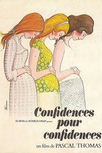 Regarder Confidences pour confidences en streaming complet