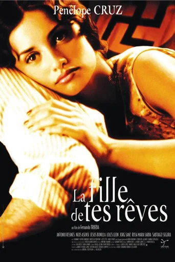 Regarder La Fille de tes rêves en streaming complet
