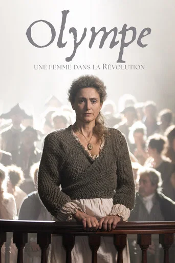 Regarder Olympe, une femme dans la Révolution en streaming complet