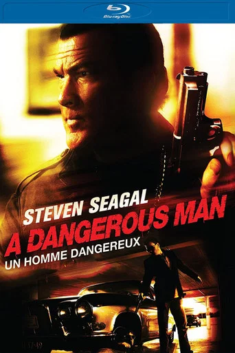 Regarder A Dangerous Man en streaming complet