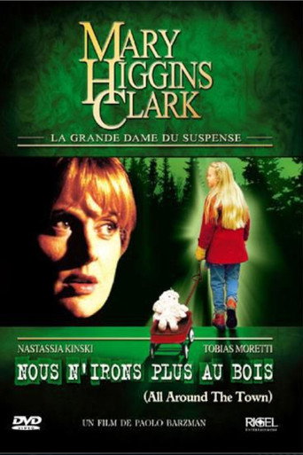 Regarder Mary Higgins Clark : Nous n'irons plus au bois en streaming complet