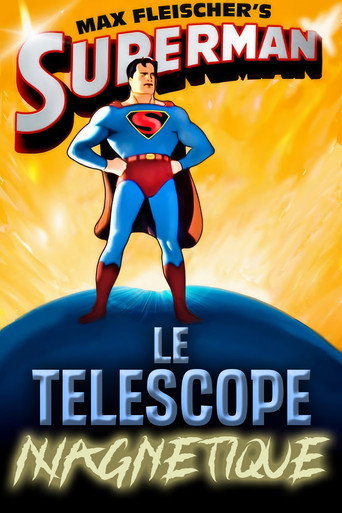Regarder Superman : Le Télescope Magnétique en streaming complet