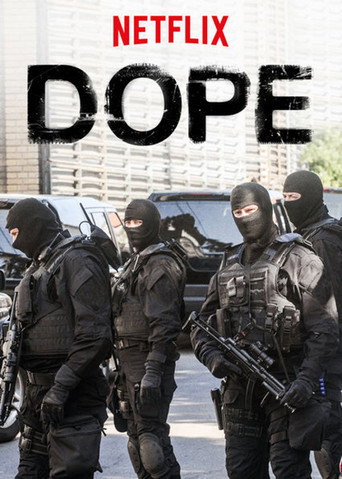 Regarder Dope - Saison 3 en streaming complet