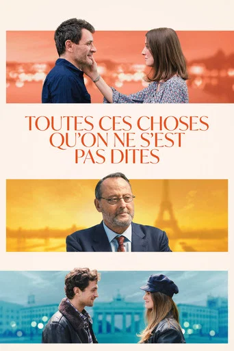 Regarder Toutes ces choses qu'on ne s'est pas dites en streaming complet