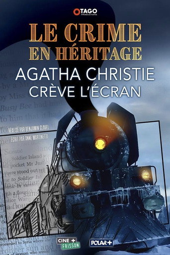 Regarder Le Crime en héritage : Agatha Christie crève l'écran en streaming complet