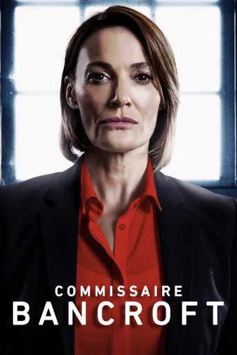 Regarder Commissaire Bancroft  dans l'ombre du crime en streaming complet
