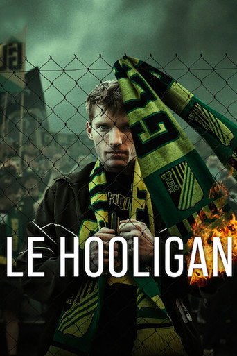 Regarder Le Hooligan en streaming complet