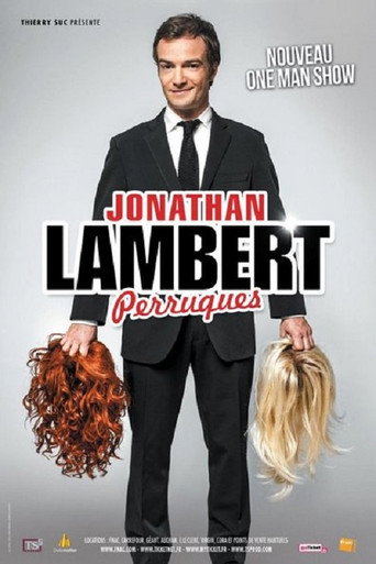 Regarder Jonathan Lambert : Perruques en streaming complet