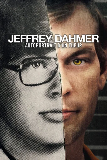 Regarder Jeffrey Dahmer : Autoportrait d'un tueur en streaming complet