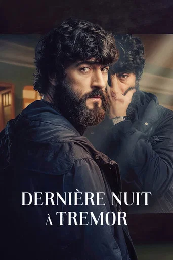 Regarder Dernière Nuit à Tremor en streaming complet