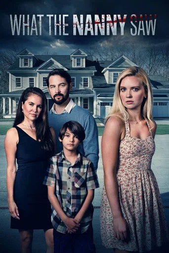 Regarder What the Nanny Saw en streaming complet